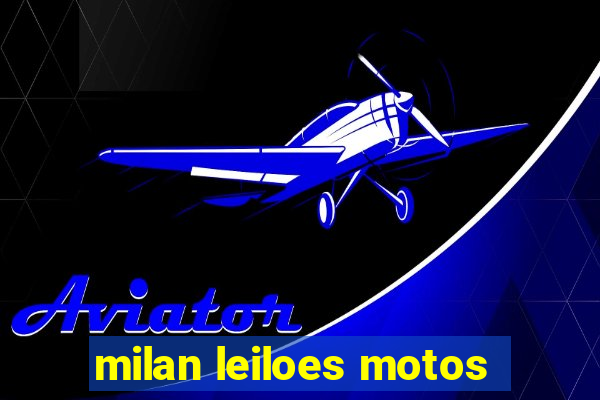 milan leiloes motos